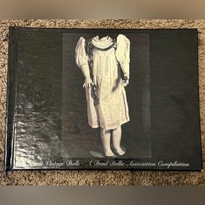 Vintage Creepy Doll Book with Photos 1950 Doll Expo OOAK